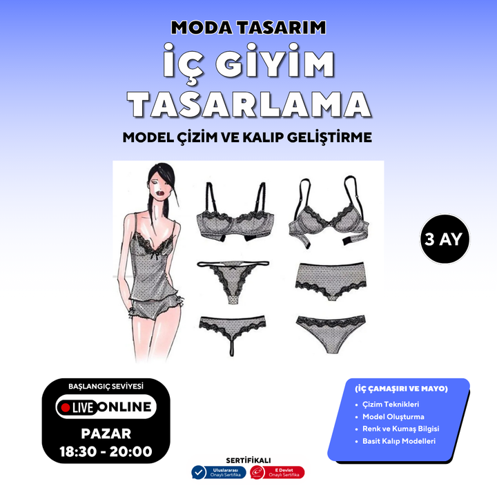 İç Giyim Tasarlama Model Çizim ve Kalıp Geliştirme -Başlangıç Seviyesi (Online)