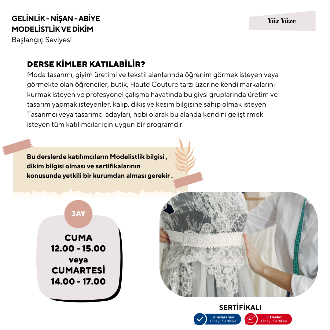 Gelinlik-Nişan-Abiye Modelistlik Ve Dikim  (Başlangıç Seviyesi)
