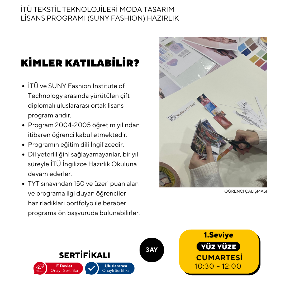 ITU Textile Technologies and Fashion Design Undergraduate Program (Suny Fashion) - Face to face