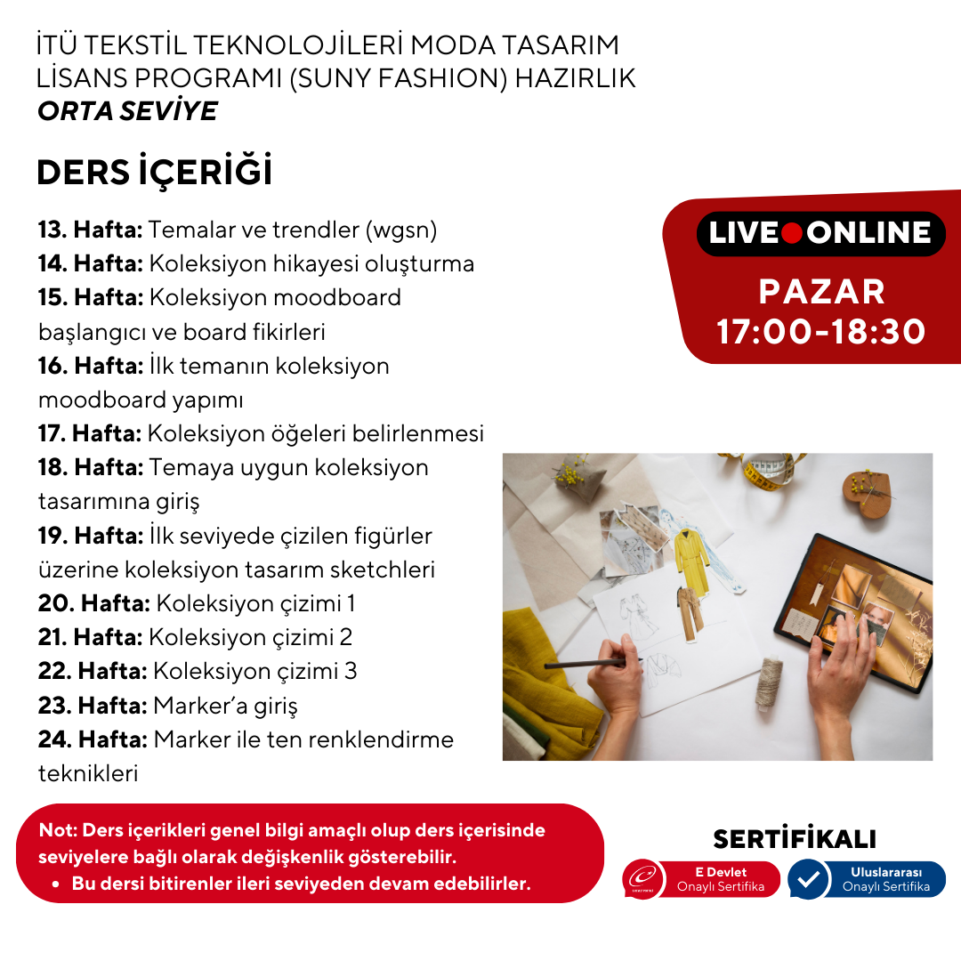 ITU Textile Technologies and Fashion Design Undergraduate Program (Suny Fashion) Preparatory - Intermediate Level