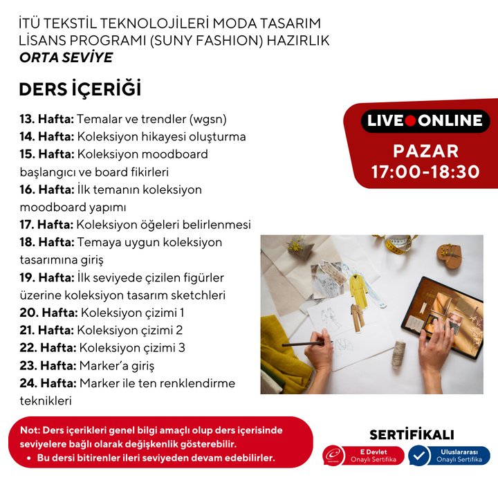 ITU Textile Technologies and Fashion Design Undergraduate Program (Suny Fashion) Preparatory - Intermediate Level