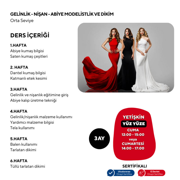 Gelinlik-Nişan-Abiye Elbise Modelistlik Ve Dikim  (Orta Seviyesi)
