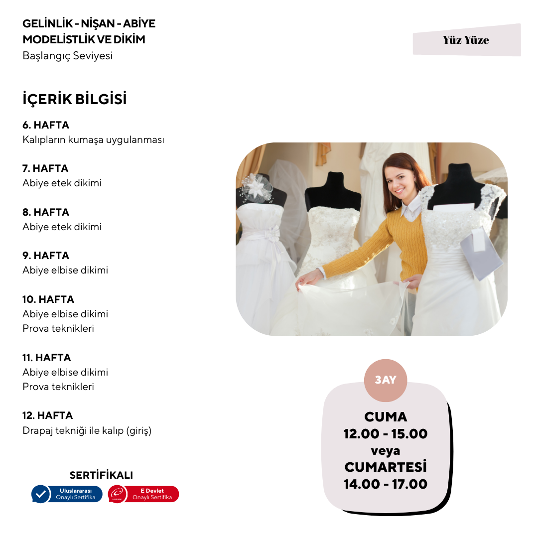 Gelinlik-Nişan-Abiye Modelistlik Ve Dikim  (Başlangıç Seviyesi)